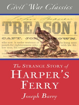 cover image of The Strange Story of Harper's Ferry (Civil War Classics)